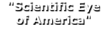 "Scientific Eye of America"